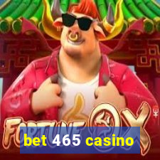 bet 465 casino